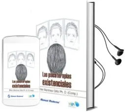 Descargar AudioLibro Las Psicoterapias Existenciales de Efren Martinez Ortiz año 2011