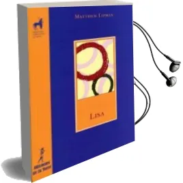 Descargar AudioLibro Lisa (2ª Ed.) de Matthew Lipman año 2011