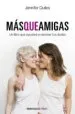 AudioLibro Mas que Amigas de Jennifer Quiles