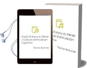 Descargar AudioLibro Rubio Entrena tu Mente 2: Calculo (Estimulacion Cognitiva) de Varios Autores año 2011