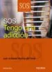 AudioLibro Sos Tengo una Adicion de Jose Antonio Molina Del Peral