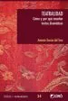 AudioLibro Teatralidad: Como y por que Enseñar Textos Dramaticos de Antonio Garcia Del Toro