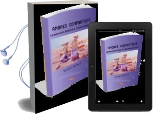 Descargar AudioLibro Amores Compartidos: La Experiencia Directa de la Custodia Compart ida de Silvia Laforet año 2011