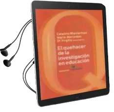 Descargar AudioLibro El Quehacer de la Investigacion en Educacion de Varios Autores año 2011