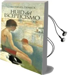 Descargar AudioLibro Huid del Escepticismo de Christopher Derrick año 2011