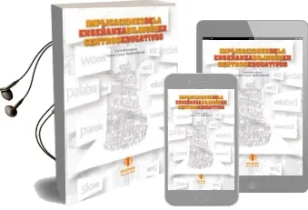 Descargar AudioLibro Implicaciones de la Enseñanza Bilingüe en Centros Educativos de Sonia Casal Madinabeitia año 2011