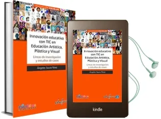 Descargar AudioLibro Innovacion Educativa con tic en Educacion Artistica, Plastica y v Isual de Angeles Saura Perez año 2011