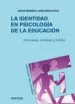 AudioLibro La Identidad en Psicologia de la Educacion: Necesidad, Utilidad y Limites de Carles Monereo