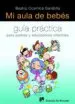 AudioLibro Mi Aula de Bebes: Guia Practica para Padres y Educadores Infantil es de Beatriz Ocamica Garabilla