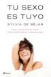 AudioLibro Tu Sexo es Tuyo de Sylvia De Bejar