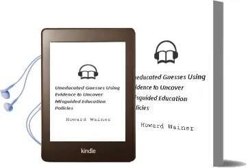 Descargar AudioLibro Uneducated Guesses: Using Evidence to Uncover Misguided Education Policies de Howard Wainer año 2011
