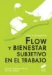 AudioLibro Flow y Bienestar Subjetivo en el Trabajo de Alma Maria Rodriguez Sanchez