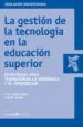 AudioLibro Gestion de la Tecnologia en la Educacion Superior de Albert Sangra; A.W. Tony Bates