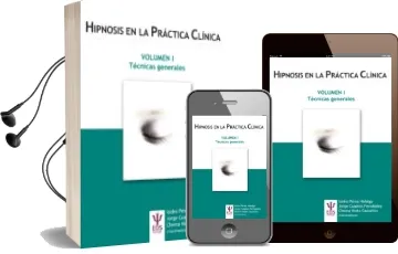 Descargar AudioLibro Hipnosis en la Practica Clinica. Volumen i de Isidro Perez Hidalgo año 2012