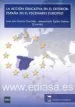 AudioLibro La Accion Educativa en el Exterior: España en el Escenario Europe o de Jose Luis Garcia Garrido