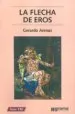 AudioLibro La Flecha de Eros de Gerardo Arenas