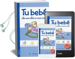 Descargar AudioLibro Tu Bebe: De un dia a un año de Anne Bacus año 2012