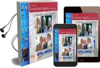 Descargar AudioLibro Actividades de Estimulacion Cognitiva en Personas Mayores. Nivel Inicial, Cuaderno 1 de Antonio Valles Arandiga año 2012