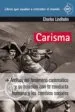 AudioLibro Carisma: Analisis del Fenomeno Carismatico y su Relacion con la c Onducta Humana y los Cambios Sociales de Charles Lindholm