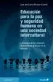 AudioLibro Educación para la paz y Seguridad Humana en una Sociedad Intercul Tural de Juan Jose Leiva Olivencia