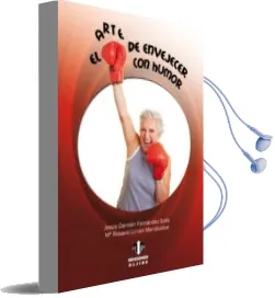 Descargar AudioLibro El Arte de Envejecer con Humor de Jesus Damian Fernandez Solis año 2012