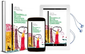 Descargar AudioLibro El Desarrollo de los Procesos Psicologicos Superiores de Lev Semonovitch Vygotski año 2012
