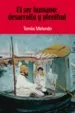 AudioLibro El ser Humano: Desarrollo y Plenitud de Tomas Melendo