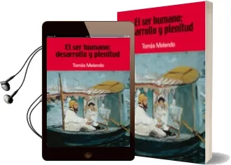 Descargar AudioLibro El ser Humano: Desarrollo y Plenitud de Tomas Melendo año 2012