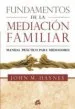 AudioLibro Fundamentos de la Mediacion Familiar de John M. Haynes