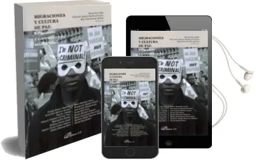 Descargar AudioLibro Migraciones y Cultura de Paz: Educando y Comunicando Solidaridad de Eloisa Nos Aldas año 2012