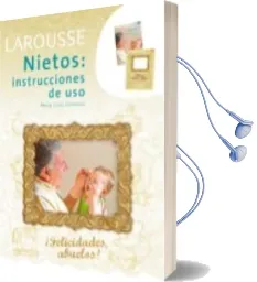 Descargar AudioLibro Nietos: Instrucciones de uso (Pack Libro + Album) de Varios Autores año 2012