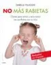 AudioLibro No mas Rabietas: Claves para Evitar y Solucionar los Conflictos c on tu Hijo de Isabelle Filliozat
