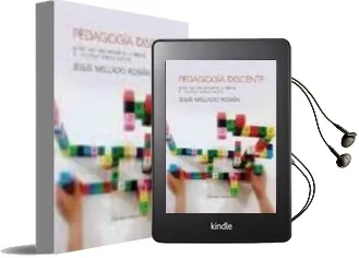 Descargar AudioLibro Pedagogia Discente. la Escuela que Queremos. la Verdad de las Competencias Basicas de Jesus Mellado Roman año 2012