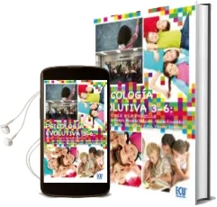 Descargar AudioLibro Psicologia Evolutiva 3-6: De la Teoria a la Practica de Beatriz Delgado Domenech año 2012