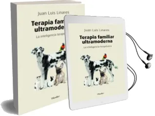 Descargar AudioLibro Terapia Familiar Ultramoderna de Juan Luis Linares año 2012