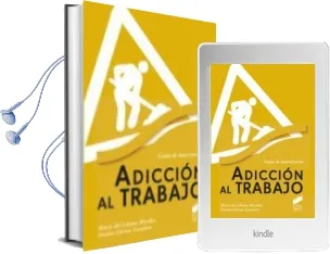 Descargar AudioLibro Adiccion al Trabajo de Mario Del Libano año 2012