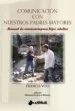 AudioLibro Comunicacion con Nuestros Padres Mayores de Franco Voli
