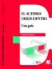 AudioLibro El Autismo desde Dentro: Una Guia de Hilde De Clercq