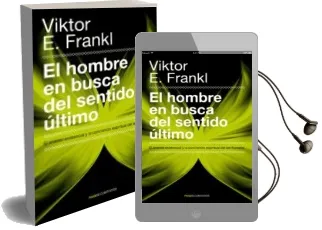 Descargar AudioLibro El Hombre en Busca del Sentido Ultimo de Victor E. Frankl año 2012