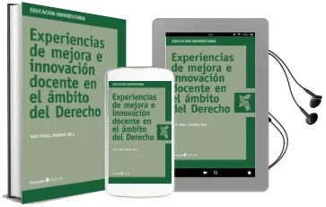 Descargar AudioLibro Experiencias de Mejora e Innovacion Docente en el Ambito del Dere cho de Max Turull Rubinat año 2012