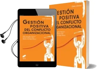 Descargar AudioLibro Gestion Positiva del Conflicto Organizacional de Pilar Gonzalez Navarro año 2012