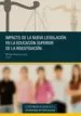 AudioLibro Impacto de la Nueva Legislacion en la Educacion Superior y la inv Estigacion de Concepcion Horgue Baena; Mª Isabel Bonachera Ledro