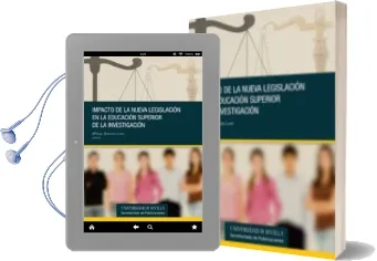 Descargar AudioLibro Impacto de la Nueva Legislacion en la Educacion Superior y la inv Estigacion de Concepcion Horgue Baena; Mª Isabel Bonachera Ledro año 2012