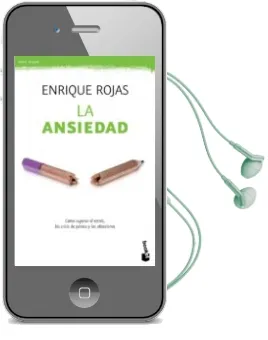 Descargar AudioLibro La Ansiedad de Enrique Rojas año 2012