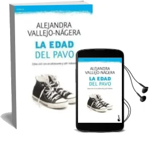Descargar AudioLibro La Edad del Pavo de Alejandra Vallejo Nagera año 2012