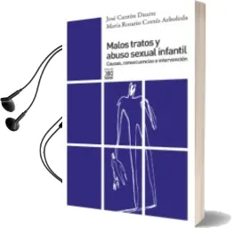 Descargar AudioLibro Malos Tratos y Abuso Sexual Infantil (7ª ed) de Jose Canton Duarte año 2012