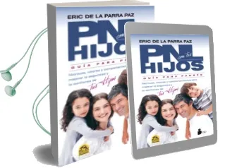 Descargar AudioLibro Pnl con tus Hijos de Eric De La Parra año 2012