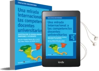 Descargar AudioLibro Una Mirada Internacional a las Competencias Docentes Universitari as: Investigacion en Primera Persona: Profesores y Estudiantes de Rosa Maria Esteban Moreno año 2012