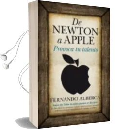 Descargar AudioLibro De Newton a Apple de Fernando Alberca De Castro año 2012