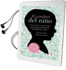 Descargar AudioLibro El Cerebro del Niño de Daniel J. Siegel año 2012
